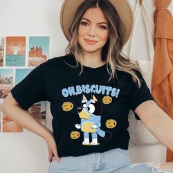 oh biscuits shirt, bandit heeler shirt, bluey dad shirt, bluey family shirts, birthday gift for father, fathers day tee,