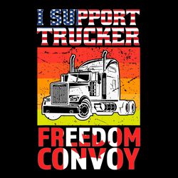 i support truckers truckers convoy 2022 svg, usa canada flag svg