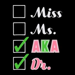 aka doctor svg, miss, ms, aka svg, doctor svg, pink and green svg,