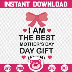 personalized name i'm the best mother's day gift ever svg png, happy first mother's day mommy personalized baby svg file