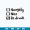 Im Drunk Svg, Funny Svg, Png Dxf Eps File.jpg