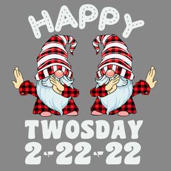 happy twosday 2222022 svg, two gnomes svg, tuesday 22222 svg