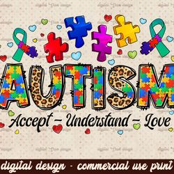 Accept Understand Love Autism Awareness png sublimation design download, Autism Awareness png, puzzle hearts png, sublim
