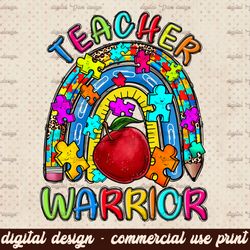 Teacher of warriors png sublimation design download, Autism awareness png, Autism puzzle pieces png, Teacher life png, s