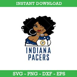 Indiana Pacers Girl Svg, Indiana Pacers Svg, Girl Sport Svg, NBA Svg, Png Dxf Eps, Instant Download