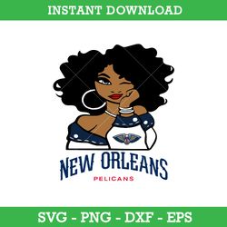 New Orleans Pelicans Girl Svg, New Orleans Pelicans Svg, Girl Sport Svg, NBA Svg, Png Dxf Eps, Instant Download
