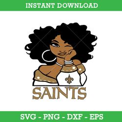 New Orleans Saints Girl Svg, New Orleans Saints Svg, Girl Sport Svg, NFL Svg, Png Dxf Eps, Instant Download