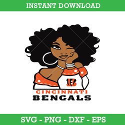 Cincinnati Bengals Girl Svg, Cincinnati Bengals Svg, Girl Sport Svg, NFL Svg, Png Dxf Eps, Instant Download