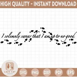 i solemnly swear that i am up to no good svg,harry potter theme, harry potter print, harry potter party, potter birthday