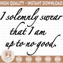 I solemnly swear that I am up to no good svg,Harry Potter theme,Harry Potter print,Harry Potter party,Potter birthday, H