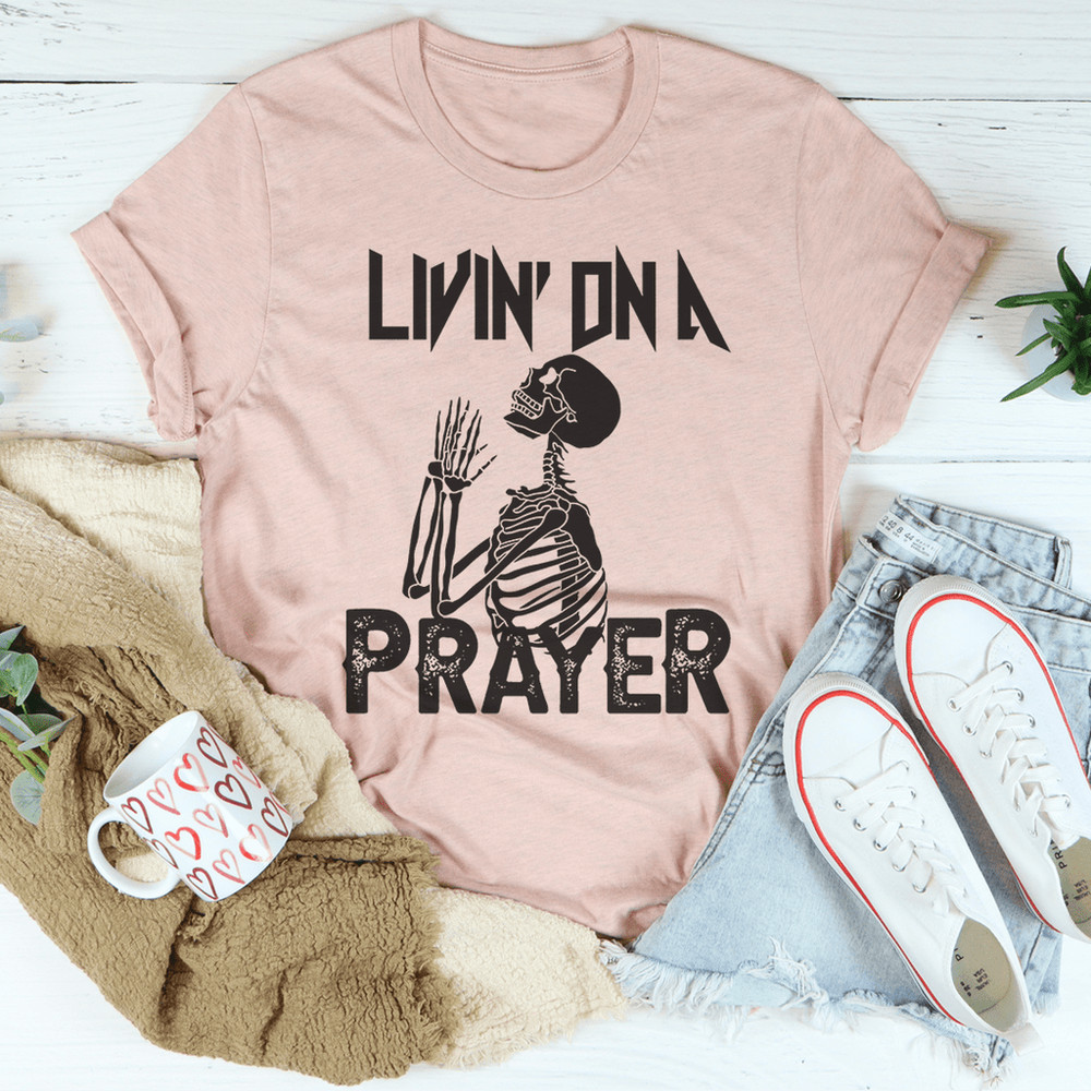 Living On A Prayer Skeleton Tee