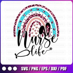 nurse life rainbow sublimation download, nurse png,nurse clipart,nursing sublimate, nurse rainbow png,png sublimation