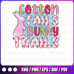 cotton tails bunny tails png design files, instant download funny easter, cute, bunny, mom life