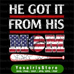 he got it from his mom baseball png, mother's day png, baseball clipart, png file for sublimation, baseball mama png