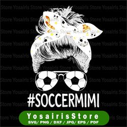 soccer mimi life png, messy bun bandana png, mother's day png, soccer mom sublimation design downloads