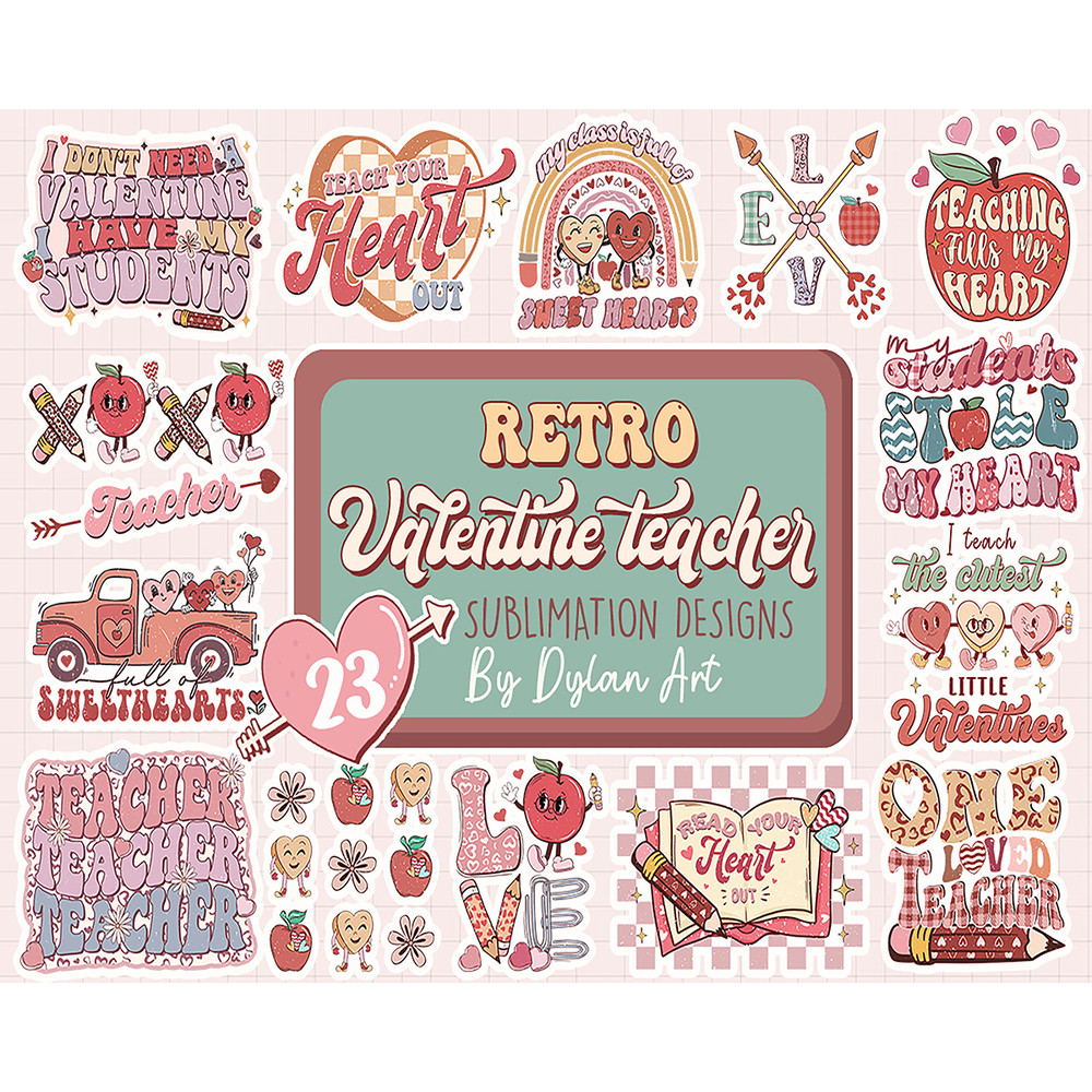 23 Retro Valentine Teacher Sublimation Png Bundle Class full of sweetheart Loved Cupids favorite Teacher rainbow Teaching fills Heart Leopard trade students, Su
