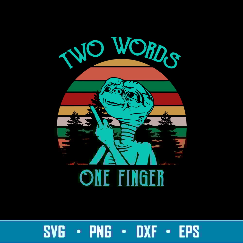 Alien Middle Finger Svg, Two Words On Finger Svg, Ufo Alien Svg Png Dxf Eps File.jpg