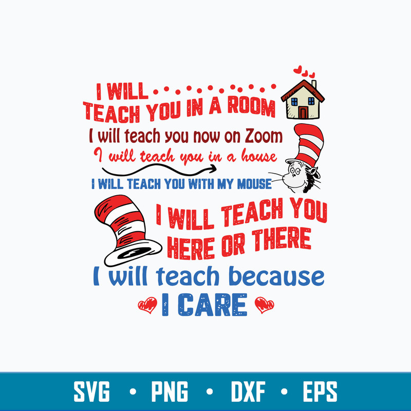 I Will Teach You In A Room I Will Teach You On Zoom Svg, Dr Seuss Svg, Png Dxf Eps File.jpg