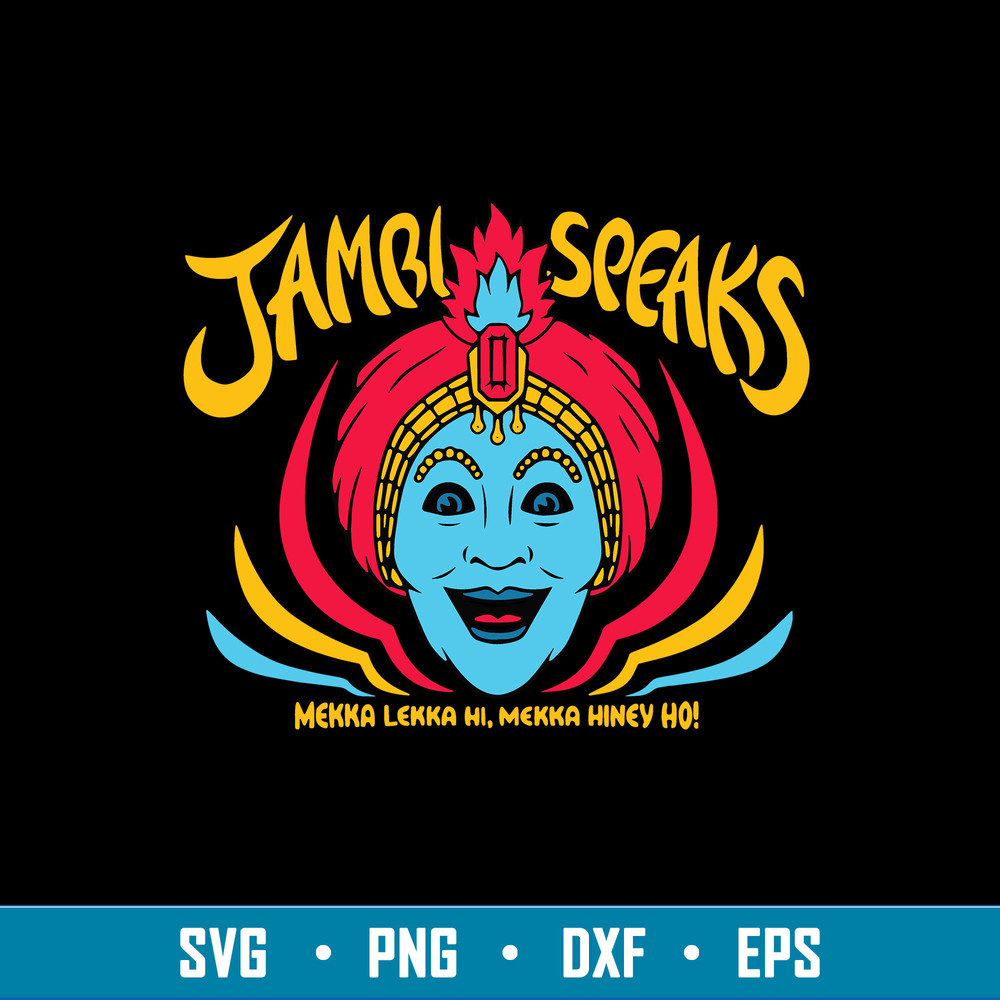 Jambi Speaks Mekka Lekka Hi Mekka Hiney Ho Svg, Png Dxf Eps FIle.jpg