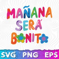 Manana Sera Bonito SVG, Karol G Mana Sera Bonito, Karol G PNG
