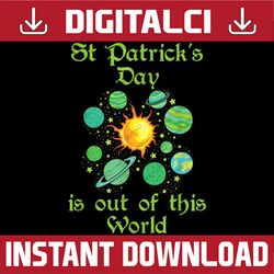 st. patrick's day is out of this world green planets space png sublimation designs