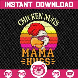 Chicken Nugs And Mama Hugs Svg, Funny Food, Funny Mother's Day Cut Files For Cricut & Silhouette
