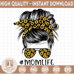 sunflowers mom sublimation design downloads funny mom bun hair sunglasses headband mom life png