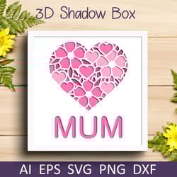 mothers day shadow box svg, 3d layered paper cut template, mum svg file