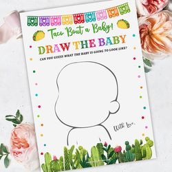 Draw the Baby Taco Baby Shower Game, Drawing baby Game, Taco Bout Baby Shower Draw the Baby, Drawing the Baby game card