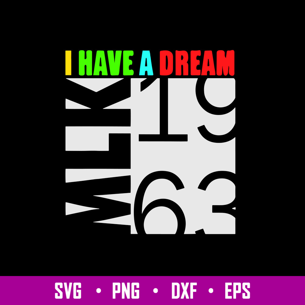 I Have A Dream Svg, Martin Luther King Jr Day Svg, Png Dxf Eps File.jpg