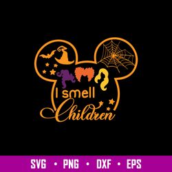 I Smell Children Svg, Mickey Mouse , Hocus Pocus Svg, Halloween Svg, Png Dxf Eps  File