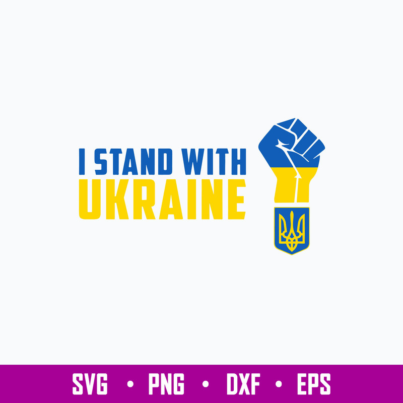 I stand with Ukraine Svg, Png Dxf Eps File.jpg