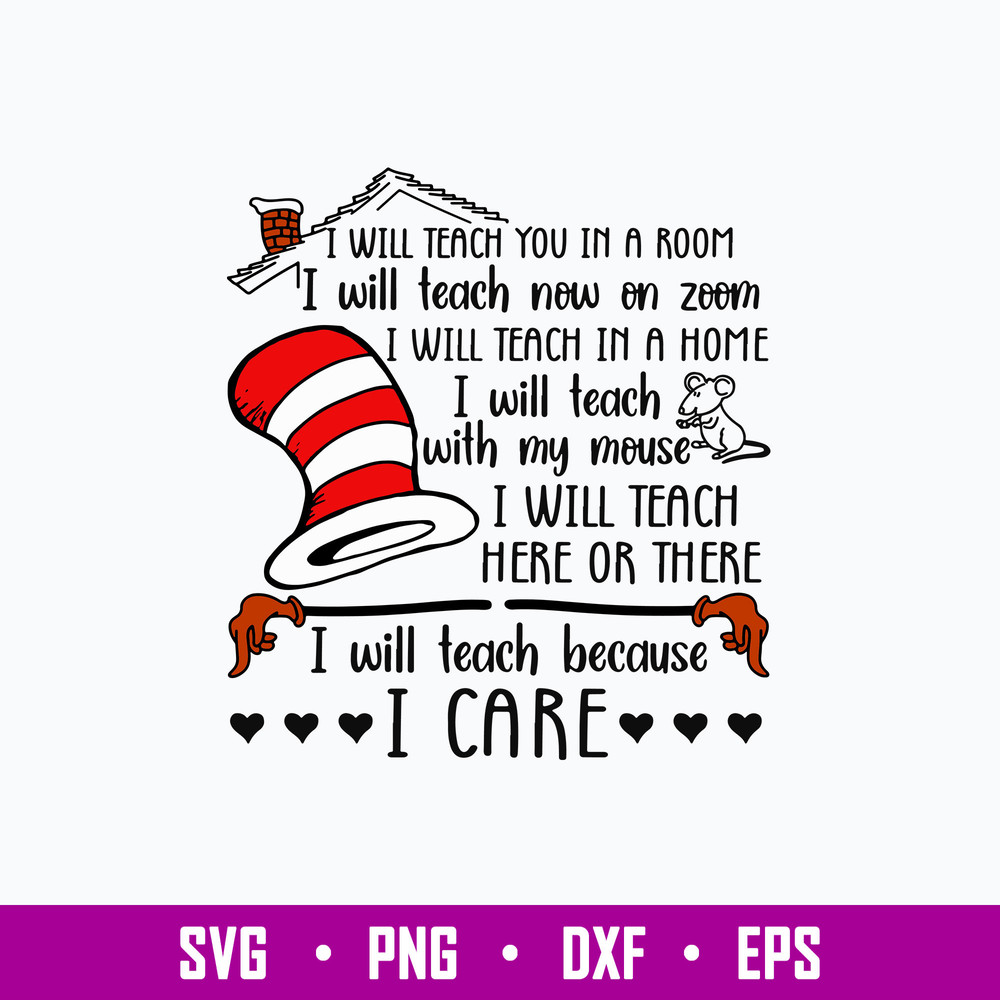 I Will Teach You In A Room I Will Teach Now On Zoom Svg, Cat In The Hat Svg, Dr Seuss Svg, Png Dxf Eps File.jpg