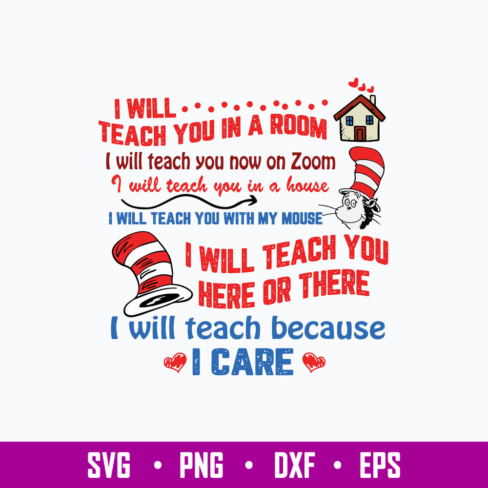 I Will Teach You In A Room I Will Teach You On Zoom Svg, Dr Seuss Svg, Png Dxf Eps File.jpg