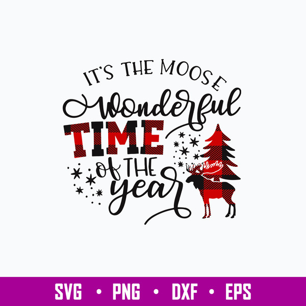 It_s The Moose Wonderful Time Of The Year Svg, Christmas Svg, png Dxf Eps File.jpg