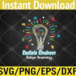 Radiate kindness lightbulb shirt radiate kindness teacher Svg, Eps, Png, Dxf, Digital Download