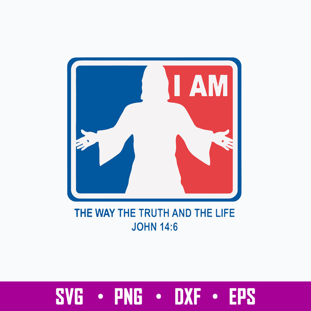 Jesus I Am The Way Truth And The Life Svg, Jesus Svg, Png Dxf Eps File.jpg