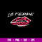 La Femme Slogan Print Lip Svg, La Femme Svg, Png Dxf Eps File.jpg