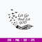 Let Go And Let God Svg, Png Dxf Eps FIle.jpg
