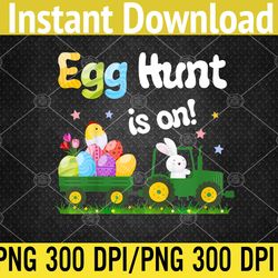 Kids Egg Hunt Is On Tractor Easter Bunny Eggs PNG, Digital Download