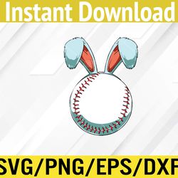 Easter Baseball Ball Easter Day Funny Easter Bunny Baseball Svg, Eps, Png, Dxf, Digital Download