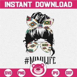 Funny MimiLife png | MimiLife Skull with Glasses Messy Bun png Sassy Mom png Png Clipart Funny Mom Quote png Instant Dow
