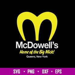 McDowell_ s Home Of The Big Mick Queens New York Svg, Png Dxf Eps File