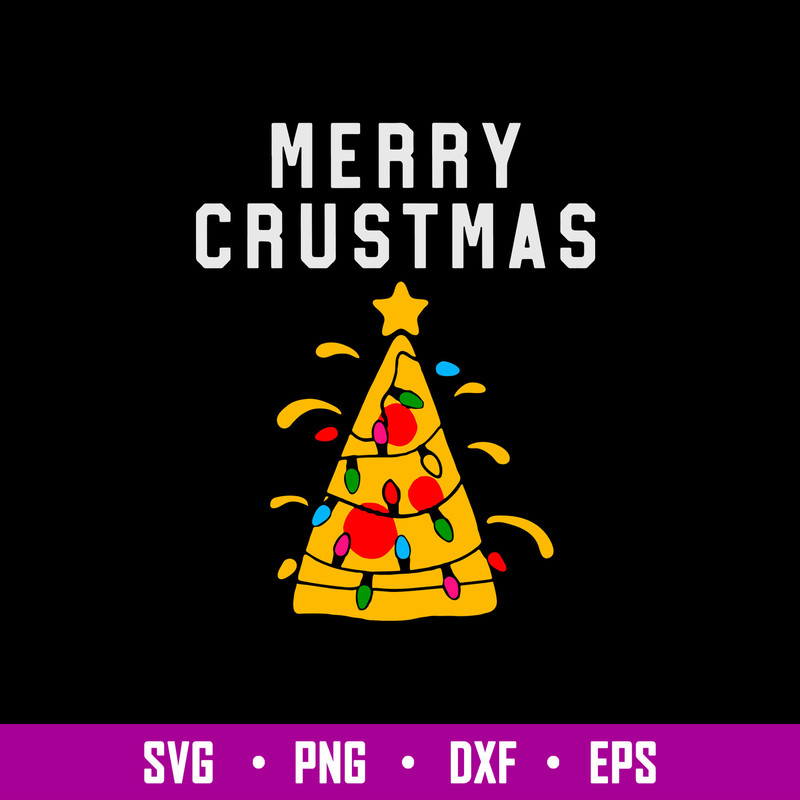 Merry Crustmas Pizza Lover Xmas Svg, Christmas Svg, Png Dxf Eps File.jpg