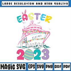 easter cruise 2023, easter trip, easter day cruise svg, family vacation svg, easter bunny, digital download