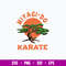 Miyagi Do Karate Svg, Kai Karate Kid Svg, Png Dxf Eps File.jpg