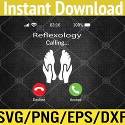 reflexology is calling funny reflexologist massage svg, eps, png, dxf, digital download