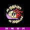 No Hurries No Worries Svg, Png Dxf Eps File.jpg