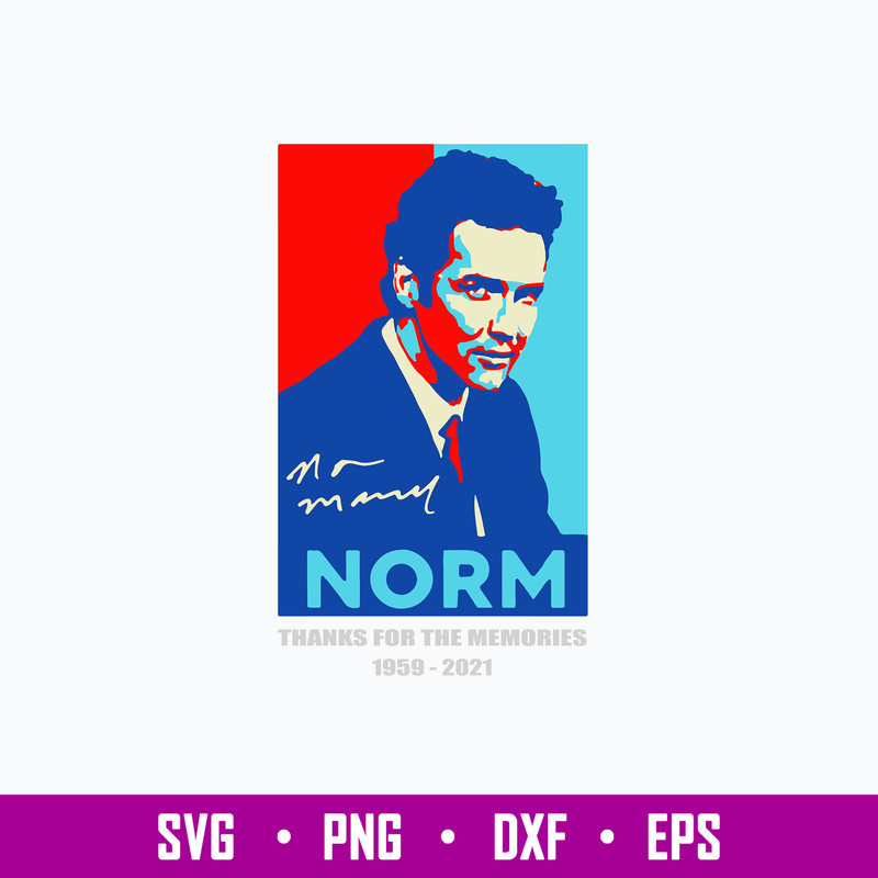 Norm Macdonald Thanks For Memories Svg, Png Dxf Eps File.jpg