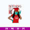 Nothing Can Stop Me Class Red Svg, Png Dxf Eps Digital File.jpg